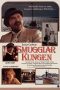 Nonton film Streaming The Smuggler King (1985) subtitle Bahasa Indonesia