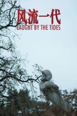 Nonton film Streaming Caught by the Tides (2024) subtitle Bahasa Indonesia