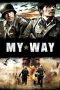 Nonton film Streaming My Way (2011) subtitle Bahasa Indonesia