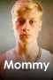Nonton film Streaming Mommy (2014) subtitle Bahasa Indonesia