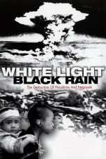 Nonton film Streaming White Light/Black Rain: The Destruction of Hiroshima and Nagasaki (2007) subtitle Bahasa Indonesia
