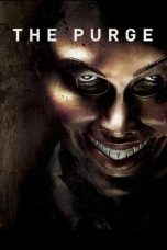 Nonton film Streaming The Purge (2013) subtitle Bahasa Indonesia