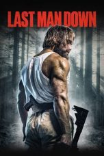 Nonton film Streaming Last Man Down (2021) subtitle Bahasa Indonesia