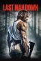 Nonton film Streaming Last Man Down (2021) subtitle Bahasa Indonesia