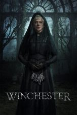 Nonton film Streaming Winchester (2018) subtitle Bahasa Indonesia