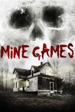 Nonton film Streaming Mine Games (2012) subtitle Bahasa Indonesia