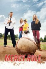 Nonton film Streaming Mercy Rule (2014) subtitle Bahasa Indonesia