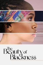 Nonton film Streaming The Beauty of Blackness (2022) subtitle Bahasa Indonesia