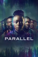 Nonton film Streaming Parallel (2024) subtitle Bahasa Indonesia