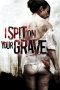 Nonton film Streaming I Spit on Your Grave (2010) subtitle Bahasa Indonesia