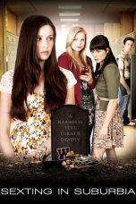 Nonton film Streaming Sexting in Suburbia (2012) subtitle Bahasa Indonesia