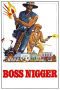 Nonton film Streaming Boss Nigger (1975) subtitle Bahasa Indonesia