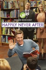 Nonton film Streaming Happily Never After (2017) subtitle Bahasa Indonesia