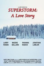Nonton film Streaming Superstorm: A Love Story (2019) subtitle Bahasa Indonesia