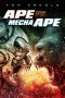 Nonton film Streaming Ape vs Mecha Ape (2023) subtitle Bahasa Indonesia