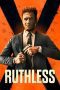 Nonton film Streaming Ruthless (2023) subtitle Bahasa Indonesia