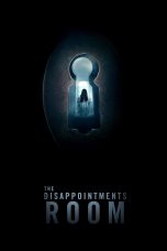 Nonton film Streaming The Disappointments Room (2016) subtitle Bahasa Indonesia
