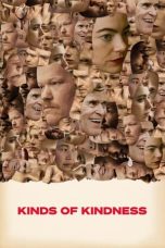 Nonton film Streaming Kinds of Kindness (2024) subtitle Bahasa Indonesia