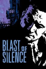Nonton film Streaming Blast of Silence (1961) subtitle Bahasa Indonesia