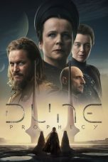 Nonton film Streaming Dune: Prophecy subtitle Bahasa Indonesia