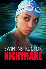 Nonton film Streaming Swim Instructor Nightmare (2022) subtitle Bahasa Indonesia