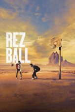 Nonton film Streaming Rez Ball (2024) subtitle Bahasa Indonesia