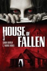 Nonton film Streaming House of Fallen (2008) subtitle Bahasa Indonesia