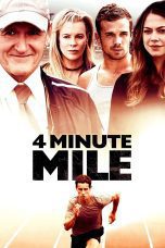 Nonton film Streaming 4 Minute Mile (2014) subtitle Bahasa Indonesia