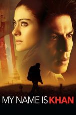 Nonton film Streaming My Name Is Khan (2010) subtitle Bahasa Indonesia