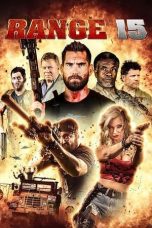 Nonton film Streaming Range 15 (2016) subtitle Bahasa Indonesia