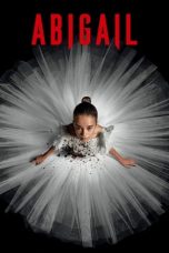 Nonton film Streaming Abigail (2024) subtitle Bahasa Indonesia