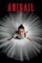 Nonton film Streaming Abigail (2024) subtitle Bahasa Indonesia