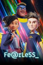 Nonton film Streaming Fearless (2020) subtitle Bahasa Indonesia