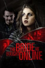 Nonton film Streaming The Bride He Bought Online (2015) subtitle Bahasa Indonesia