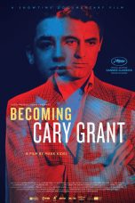 Nonton film Streaming Becoming Cary Grant (2017) subtitle Bahasa Indonesia