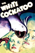 Nonton film Streaming The White Cockatoo (1935) subtitle Bahasa Indonesia