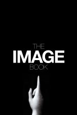 Nonton film Streaming The Image Book (2018) subtitle Bahasa Indonesia