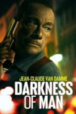Nonton film Streaming Darkness of Man (2024) subtitle Bahasa Indonesia