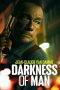 Nonton film Streaming Darkness of Man (2024) subtitle Bahasa Indonesia