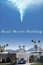 Nonton film Streaming Don’t Worry Darling (2022) subtitle Bahasa Indonesia
