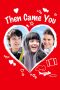 Nonton film Streaming Then Came You (2018) subtitle Bahasa Indonesia