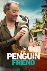 Nonton film Streaming My Penguin Friend (2024) subtitle Bahasa Indonesia