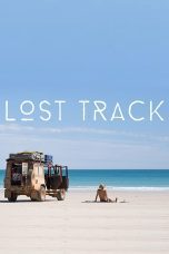 Nonton film Streaming Lost Track Australia (2016) subtitle Bahasa Indonesia