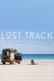 Nonton film Streaming Lost Track Australia (2016) subtitle Bahasa Indonesia