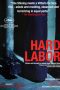 Nonton film Streaming Hard Labor (2011) subtitle Bahasa Indonesia