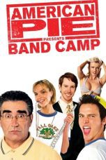 Nonton film Streaming American Pie Presents: Band Camp (2005) subtitle Bahasa Indonesia