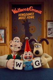 Nonton film Streaming Wallace & Gromit: Vengeance Most Fowl (2024) terbaru