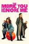 Nonton film Streaming The More You Ignore Me (2018) subtitle Bahasa Indonesia Nonton film Streaming The More You Ignore Me (2018) subtitle Bahasa Indonesia