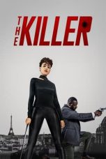 Nonton film Streaming The Killer (2024) subtitle Bahasa Indonesia