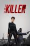 Nonton film Streaming The Killer (2024) subtitle Bahasa Indonesia